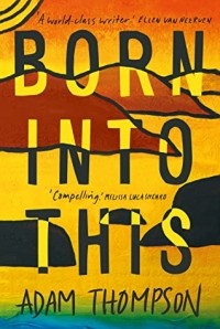 Adam Thompson - Born Into This