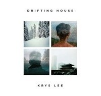 Krys Lee - Drifting House