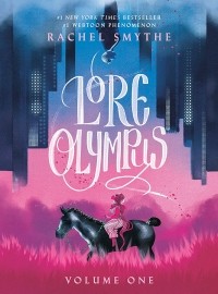 Рэйчел Смайт - Lore Olympus: Volume One