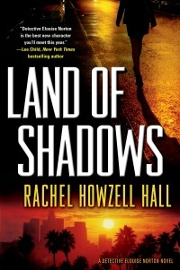 Rachel Howzell Hall - Land of Shadows