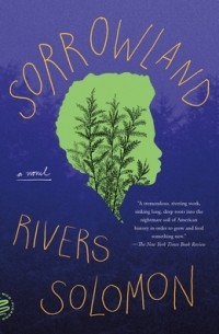 Sorrowland: A Novel