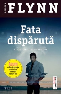 Гиллиан Флинн - Fata dispărută