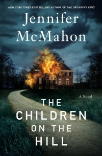 Дженнифер Макмахон - The Children on the Hill