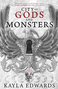 City of Gods and Monsters