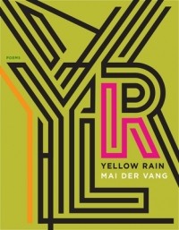 Май Дер Ван - Yellow Rain: Poems