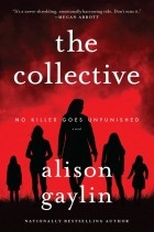 Alison Gaylin - The Collective