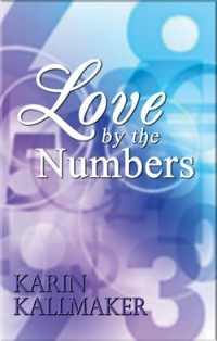 Karin Kallmaker - Love by the Numbers