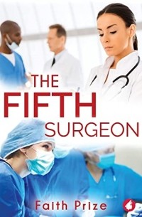 Faith Prize - The Fifth Surgeon
