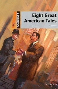  - Eight Great American Tales