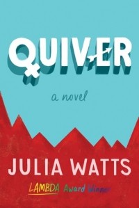 Julia Watts - Quiver