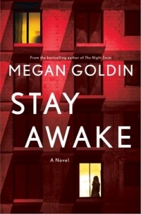 Меган Голдин - Stay Awake
