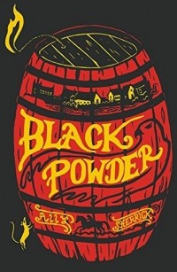 Ally Sherrick - Black Powder