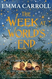 Эмма Кэрролл - The Week at World's End