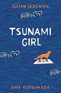 Джулиан Седжвик - Tsunami Girl