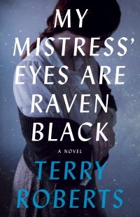 Терри Робертс - My Mistress’ Eyes Are Raven Black