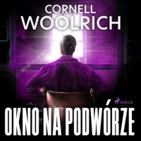 Cornell  Woolrich - Okno na podw?rze