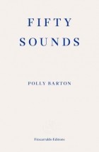 Полли Бартон - Fifty Sounds