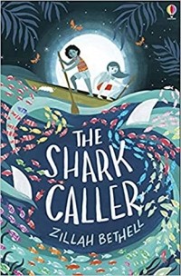 Zillah Bethell - The Shark Caller