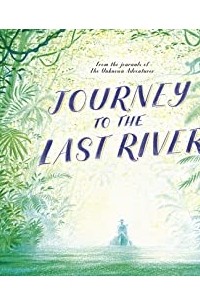 Тедди Кин - Journey to the Last River