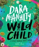 Дара Маканулти - Wild Child