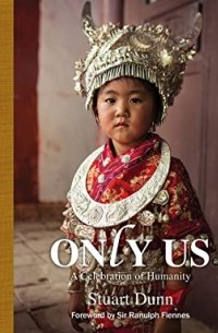 Стюарт Данн - Only Us: A Celebration of Humanity