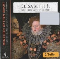 Bader Elke. - Elisabeth I. Königin von England