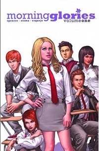  - Morning Glories, Vol. 1: For a Better Future