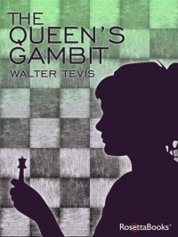 Уолтер Тевис - The Queen's Gambit