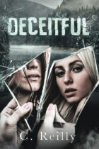 Кора Рейли - Deceitful