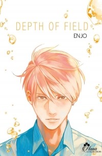 Эндзё  - Depth of Field, Tome 2
