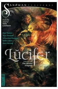 Дэн Уоттерс - Lucifer Vol. 2: The Divine Tragedy