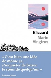 Мари Вентрас - Blizzard