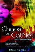 Наоми Критцер - Chaos on CatNet
