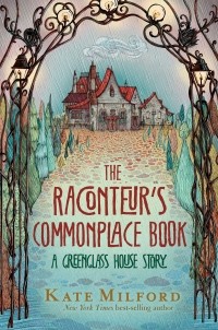 Кейт Милфорд - The Raconteur’s Commonplace Book