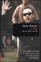 Джин Брюэр - K-PAX: da un altro mondo