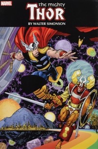 Уолтер Симонсон - Thor by Walt Simonson Omnibus