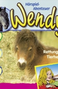 Nelly Sand - Wendy, Folge 39: Rettung f?rs Tierheim