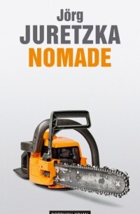 J?rg Juretzka - Nomade