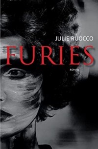 Julie Ruocco - Furies