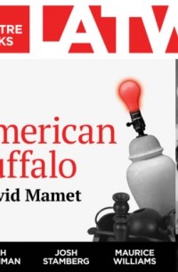 Дэвид Мэмет - American Buffalo