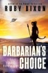 Ruby Dixon - Barbarian's Choice