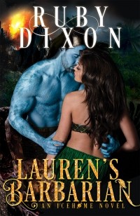 Ruby Dixon - Lauren's Barbarian