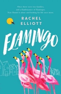 Рейчел Эллиотт - Flamingo