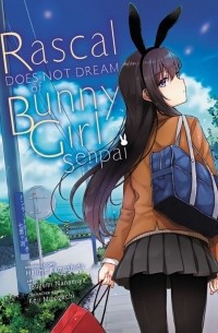 - Rascal Does Not Dream of Bunny Girl Senpai (manga)