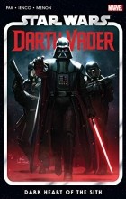 Грег Пак - Star Wars: Darth Vader Vol. 1: Dark Heart Of The Sith