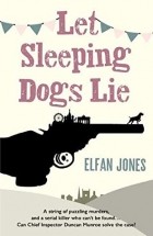Elfan Jones - Let Sleeping Dogs Lie