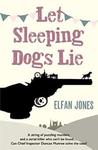 Let Sleeping Dogs Lie