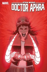 Алисса Вонг - Star Wars: Doctor Aphra Vol. 4: Crimson Reign