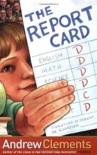 Эндрю Клементс - The Report Card