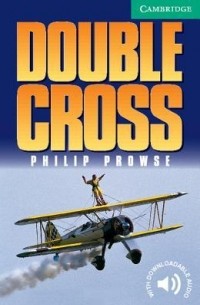 Philip Prowse - Double Cross